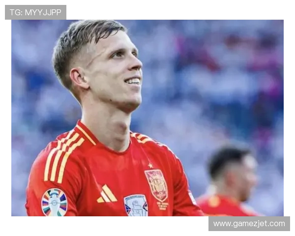 奥尔莫：从潜力新星到西班牙主力的地位跃升解析