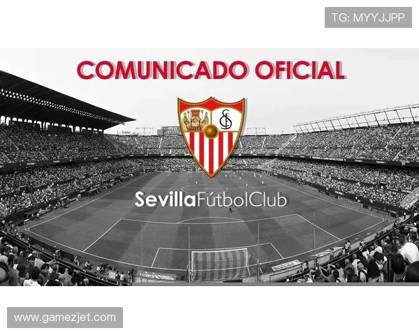 塞维利亚管理层动荡，阶段影响与走势变化考验球队稳定性